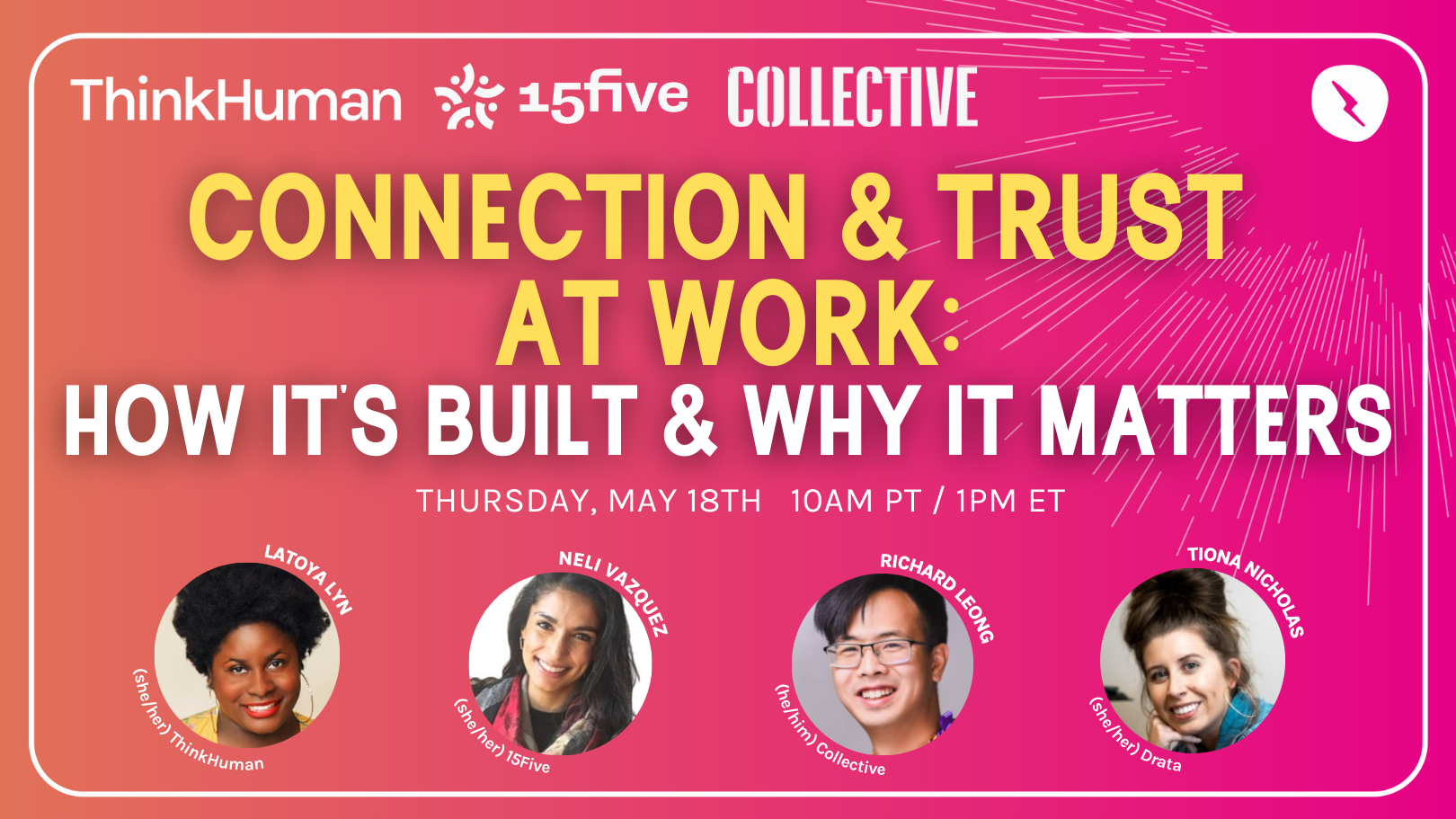 Webinar - Connection & Trust at Work: How It's Built & Why It Matters